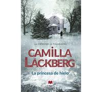 La Princesa De Hielo (serie Fjällbacka 1)