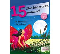 La princesa de la luna. ¡Una historia en 15 minutos! (Tres pasos)