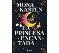 La princesa encantada (Serie Everfall 1): Por la autora de Maxton Hall (Planeta Internacional)