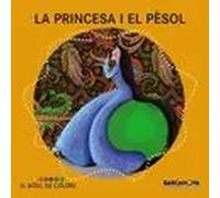 La princesa i el pèsol (El Bosc de colors 4 anys) | Estel Baldó, Rosa Gil, Maria Soliva, Yvonne Fuster