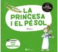 La Princesa I El Pesol. Jack I La Mongetera (lletra De Pal Dues Lectur