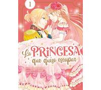 La princesa que quiso escapar 01