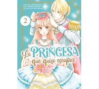 La princesa que quiso escapar 02
