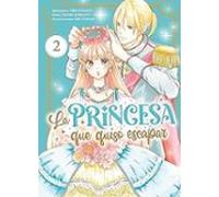 La Princesa Que Quiso Escapar 2