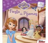 La Princesa Sofía. Fiesta de pijamas (Disney. Princesa Sofía)