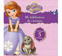La Princesa Sofía. Mi biblioteca de cuentos (Disney. Princesa Sofía)