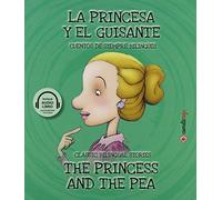 La Princesa y El Guisante/ The Princess And The Pea: 8 (Cuentos de siempre bilingües)