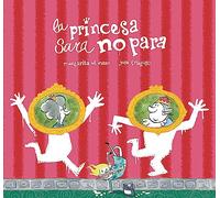La princesas Sara no para (Somos8)