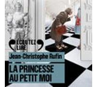 La Princesse Au Petit Moi (audiolibro)