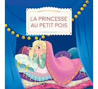 La princesse au petit pois (Mes premiers contes et classiq)