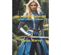 LA PRINCESSE CHEVALIÈRE: LE PALAIS DES TOURNELLES