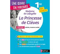 La princesse de Clèves: Avec le parcours "Individu, morale et société"