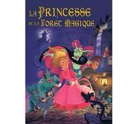 la princesse et la forêt magique [Francia] [DVD]