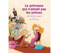 La princesse qui n'aimait pas les princes