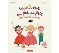 La Princesse qui pue qui pète mène l'enquête au château: Grand format