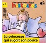 La Princesse Qui Suçait Son Pouce (audiolibro)