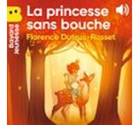 La Princesse Sans Bouche (audiolibro)