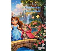 La Principessa Alice e la Magia dei Sogni: Il segreto dei Regno Incantato