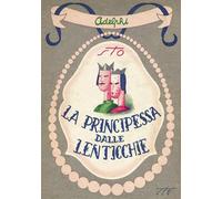 La principessa dalle lenticchie e altri racconti – Adelphi Distillery