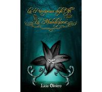 La Principessa degli Elfi - La Maledizione