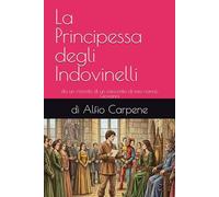 La Principessa degli Indovinelli: da un ricordo di un racconto di mio nonno Giovanni