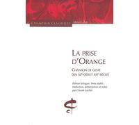 La prise d'Orange: Chanson (fin XIIe-début XIIIe)