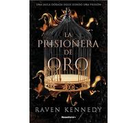 La prisionera de oro: 1 (Novela)