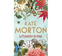 La prisonnière du temps