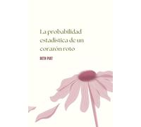 La probabilidad estadística de un corazón roto