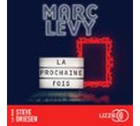 La Prochaine Fois (audiolibro)