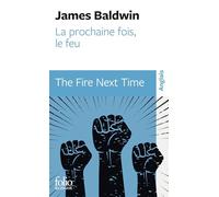 La prochaine fois, le feu: The Fire Next Time
