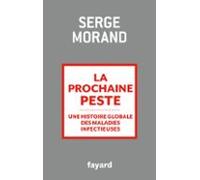 La Prochaine Peste (ebook)