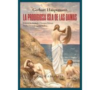 La prodigiosa Isla de las Damas: 176 (Narrativa)