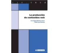 La Producción De Contenidos Web (ebook)