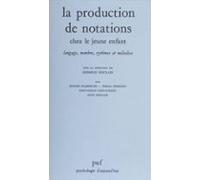 La Production De Notations Chez Le Jeune Enfant (ebook)
