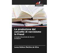 La produzione del concetto di narcisismo in Freud
