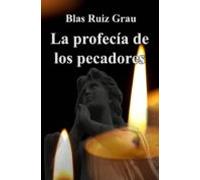 La Profecía De Los Pecadores (ebook)