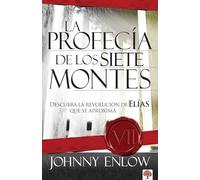 La profecía de los siete montes / The Seven Mountain Prophecy