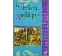 La profecía del apocalipsis