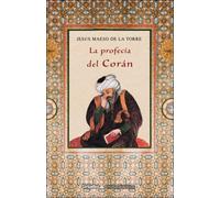 La profecía del Corán (NOVELA HISTORICA)