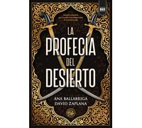 La profecía del desierto (BIBLIOTECA HISPANOAMERICANA)