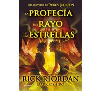 La profecía del rayo y las estrellas – Del universo de Percy Jackson – Montena