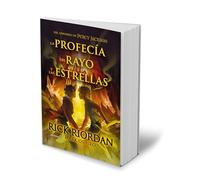 La profecia del rayo y las estrellas / The Sun and the Star (Percy Jackson)
