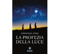 La profezia della luce (Narratori italiani)