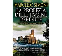 La profezia delle pagine perdute (Nuova narrativa Newton)