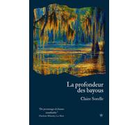 La Profondeur des bayous