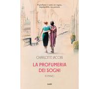 La profumeria dei sogni (Narrativa TRE60)