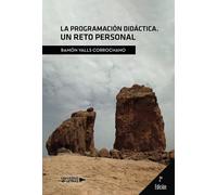 La Programación Didáctica. Un reto personal