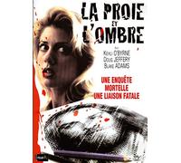 La proie et l'ombre