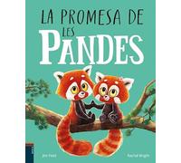 La Promesa De Les Pandes